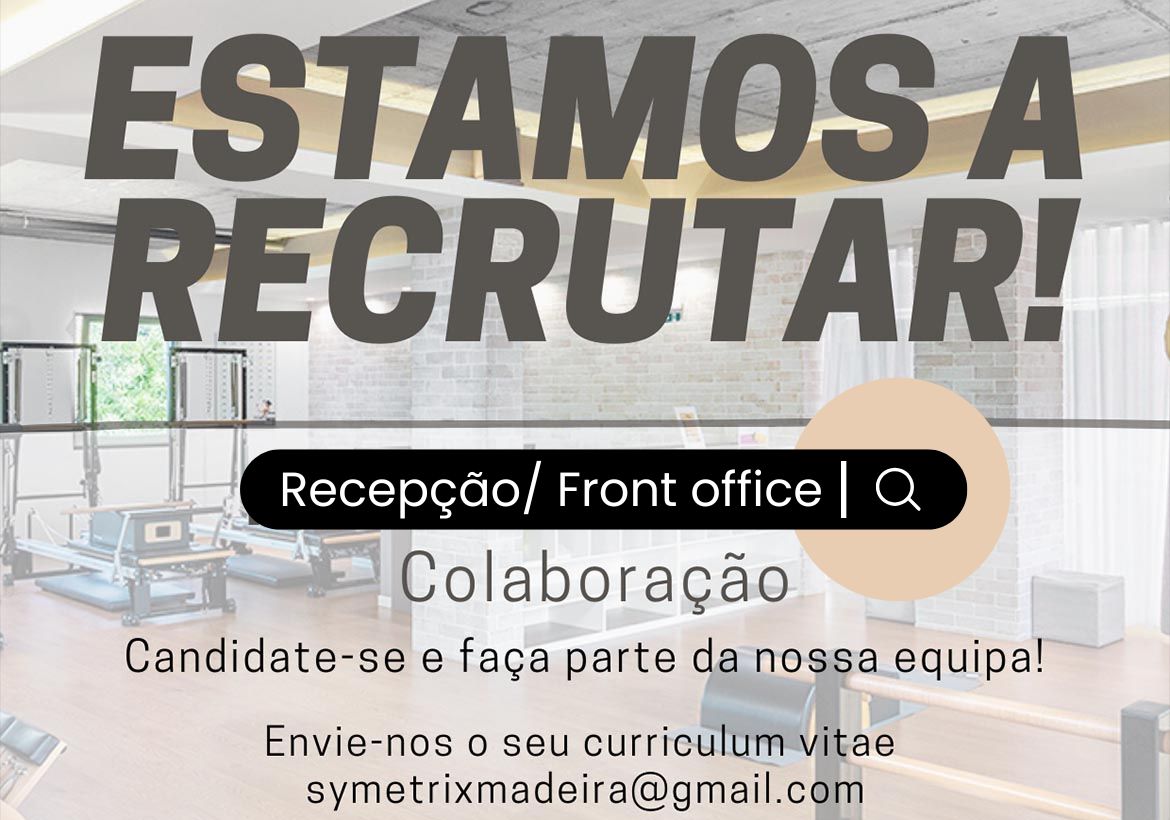 Estamos a Recrutar Funcionário(a) para a Recepção!
